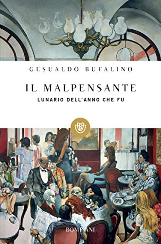 Gesualdo Bufalino – Il malpensante (2019)