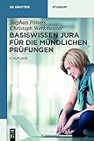 Image de Basiswissen Jura für die mündlichen Prüfungen (De Gruyter Studium)