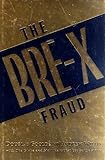 The Bre-X Fraud by 
