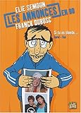 Les Annonces en BD Elie Semoun Franck Dubosc, Tome 1 : Si tu es blonde...