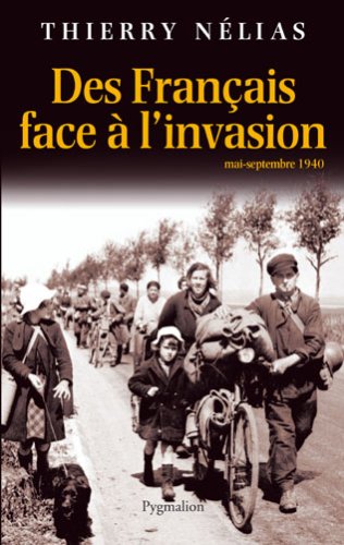 couverture de : Des Fran&ccedil;ais face &agrave; l'invasion