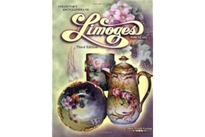 Collectors Encyclopedia of Limoges Porcelain
