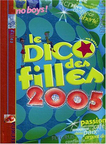 Download Le Dico des filles 2005 Download Le Dico des filles 2005