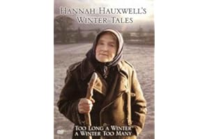Hannah Hauxwell's Winter Tales - Too Long a Winter / A Winter Too Many [DVD] [1973/1989]