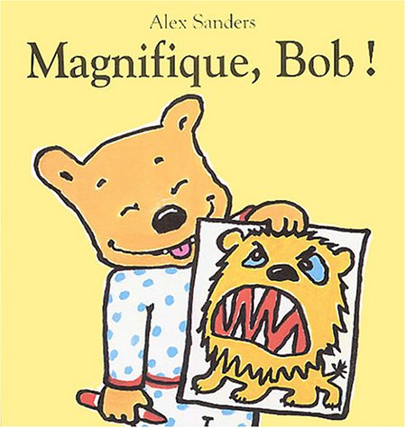 couverture de : Magnifique, Bob !