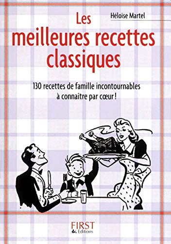 Download Le Petit Livre de - Les meilleures recettes classiques Download Le Petit Livre de - Les meilleures recettes classiques