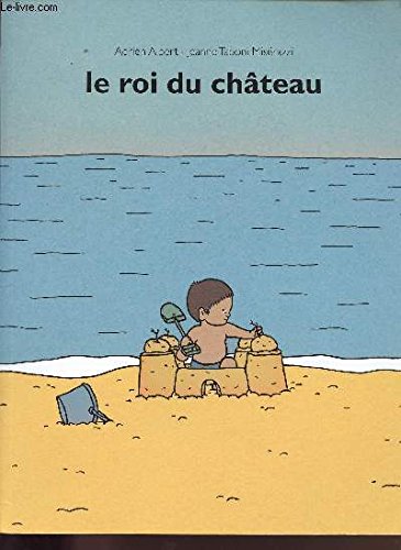 le roi du château