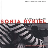 La mode selon Sonia Rykiel