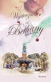 Bücher Neuerscheinungen 2022 - Winterzauber in Bethany: (Bethany 1) von André Berlekamp