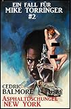 Cover zum Buch Ein Fall für Mike Torringer #2. Aspha...