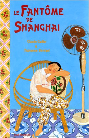 couverture de : Fant&ocirc;me de Shanghai (le)