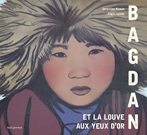 <a href="/node/23483">Bagdan et la louve aux yeux d'or</a>