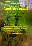 Image de Guide de l'Utilité : Le pire rebaptisé Exceptionnel (French Edition)
