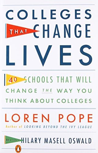 Colleges That Change Lives: 40 Schools That Will Change the Way You Think about College