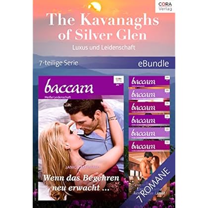 The Kavanaghs of Silver Glen - Luxus und Leidenschaft - 7-teilige Serie (eBundles)