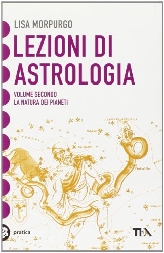 Lezioni di astrologia: 2 Lezioni di astrologia: 2