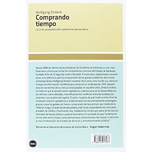 Comprando tiempo: La crisis pospuesta del capitalismo democrático