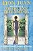 Don Juan and the Power of Medicine Dreaming: A Nagual Woman's Journey of Healing by 