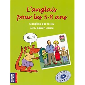 L'anglais pour les 5-8 ans (+ 1 CD)