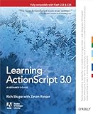 Learning ActionScript 3.0: The Non-Programmer's Guide to ActionScript 3.0 (English Edition) by 