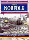 Image de Norfolk: A Pictorial Record of the County's Railways Past and Present