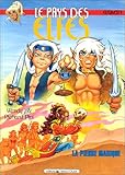 Le Pays des elfes - Elfquest, tome 9 : La Pierre magique