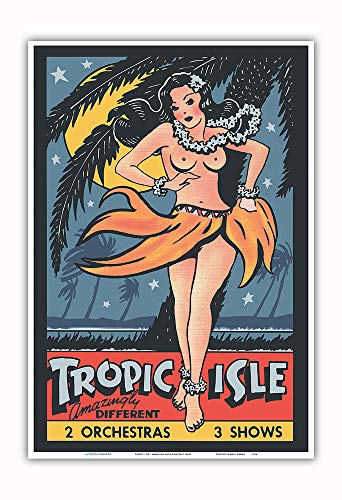 Pacifica Island Art - Tropic Isle - Hawaiian Hula Dancer - Pin Up Girl - Vintage Theater Poster c.1940s - Master Art Print - 13 x 19in