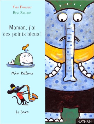 <a href="/node/9054">Maman, j'ai des points bleus !</a>