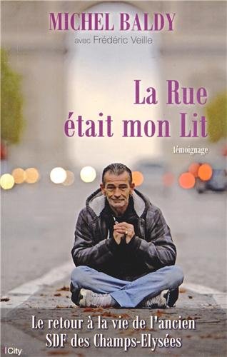 La rue ÃƒÂ©tait mon lit francais