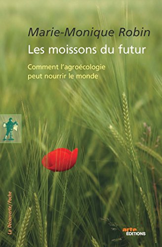 Les moissons du futur Les moissons du futur