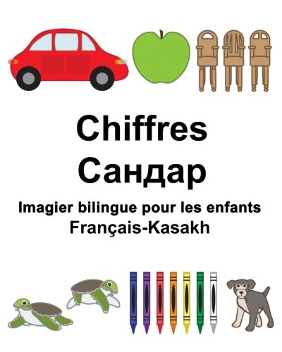 Français-Kasakh Chiffres Imagier bilingue pour les enfants gratuit