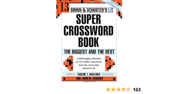 Buy Simon And Schuster Super Crossword Puzzle Book 13 The Biggest And The Best Simon Schuster Super Crossword Books Book Online At Low Prices In India Simon And Schuster Super
