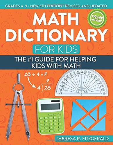 Math Dictionary for Kids: The #1 Guide for Helping Kids with Math