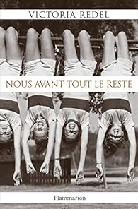 Nous avant tout le reste par Victoria Redel