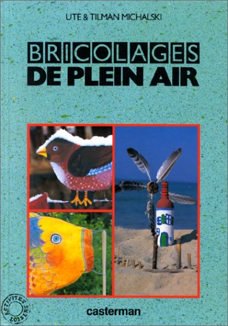 couverture de : Bricolages de plein air