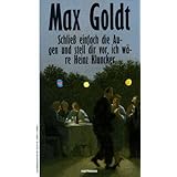 Schließ einfach die Augen und stell dir vor, ich wäre Heinz Kluncker