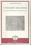 Image de I veggenti dell'India. Testi e interpreti del plurimillenario cammino della «Scienza sacra»