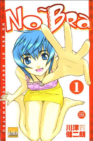 No Bra — Tome 1