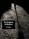 Image de The Kingdom of Shadows (K. W. Jeter Suspense & Thriller Books Book 6) (English Edition)
