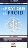 Image de La pratique du froid : 150 fiches pratiques