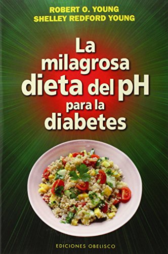 Download Milagrosa Dieta Del Ph Para La Diabetes, La (Salud y Vida Natural) Download Milagrosa Dieta Del Ph Para La Diabetes, La (Salud y Vida Natural)