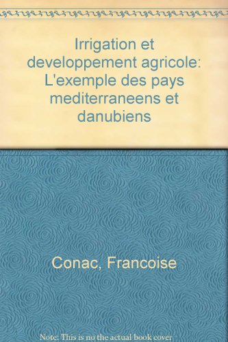 Irrigation et développement agricole gratuit Irrigation et développement agricole gratuit