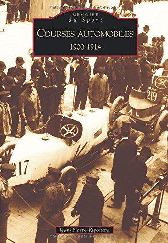 Download Courses automobiles 1900-1914 Download Courses automobiles 1900-1914