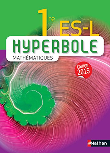 Hyperbole mathematiques première esl 2015