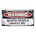 Produktbild 66retro ACHTUNG Stupid People Ärgern, ME, Vintage Retro Metall blechschild, Wand Deko Schild, 30 cm x 15 cm