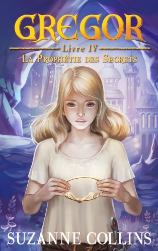 couverture de : La proph&eacute;tie des secrets