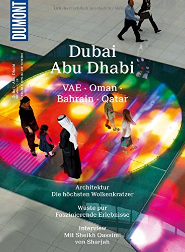 Download DuMont Bildatlas Dubai, Abu Dhabi: VAE, Oman, Bahrain, Qatar Download DuMont Bildatlas Dubai, Abu Dhabi: VAE, Oman, Bahrain, Qatar