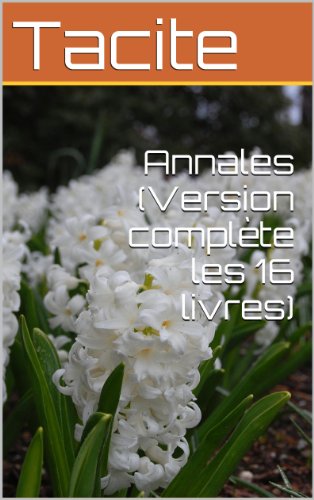 Annales (Version complète les 16 livres) gratuit Annales (Version complète les 16 livres) gratuit