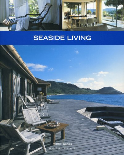 Home Series 30: Seaside Living