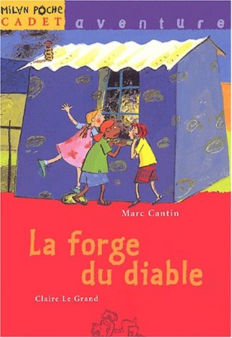 Forge du diable (la)